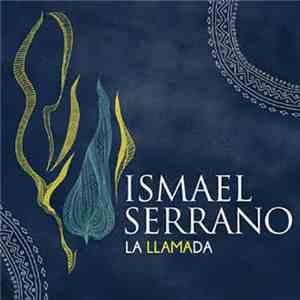 Ismael Serrano - La Llamada