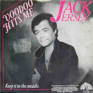 Jack Jersey - Voodoo Hits Me