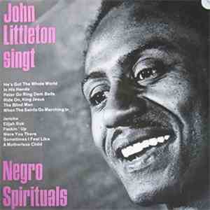 John Littleton - Singt Negro Spirituals