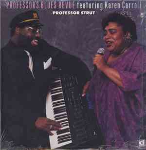 Karen Carroll, Professor Eddie Lusk, Professor's Blues Review - Professor S ...