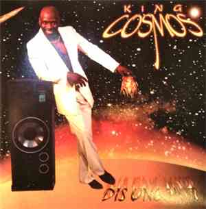 King Cosmos - Dis One Hot