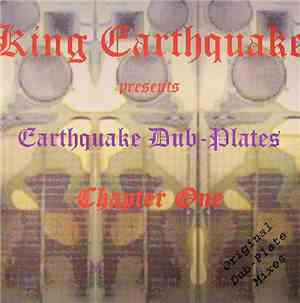 King Earthquake - Earthquake Dub-Plates Chapter One