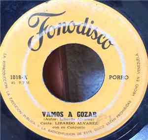 Libardo Alvarez Y Su Conjunto - Vamos A Gozar - No Me Hagas Sufrir