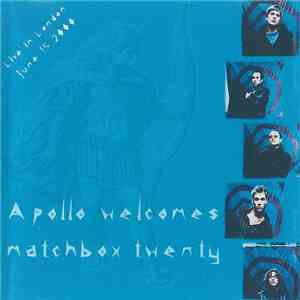 Matchbox Twenty - Apollo Welcomes Matchbox Twenty