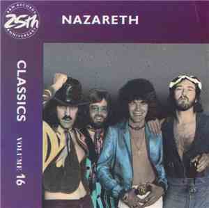 Nazareth  - Classics Volume 16