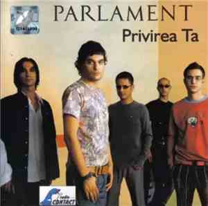 Parlament - Privirea Ta