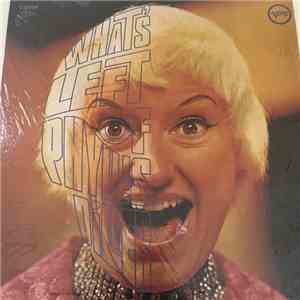 Phyllis Diller - What's Left