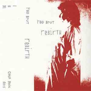 Red Brut - Rebirth