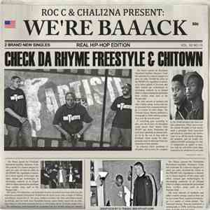 Roc C & Chali 2na - We're Baaack!