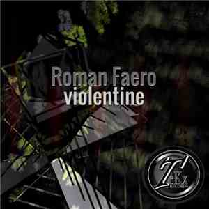 Roman Faero - Violentine