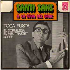 Santi Sans - A La Cova Del Drac