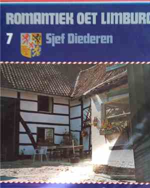 Sjef Diederen - Romantiek Oet Limburg