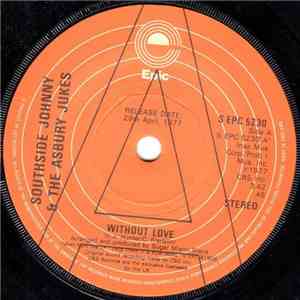 Southside Johnny & The Asbury Jukes - Without Love