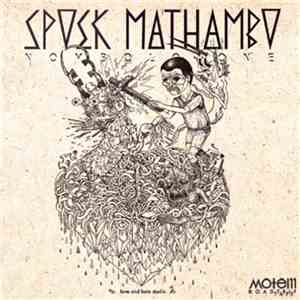 Spoek Mathambo - Nombolo One