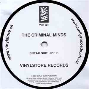 The Criminal Minds - Break Shit Up E.P.
