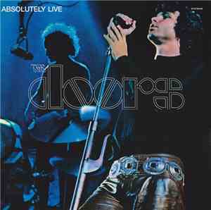 The Doors - Absolutely Live