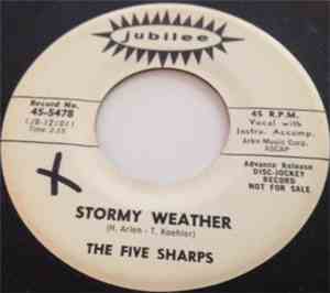 The Five Sharps - Stormy Weather