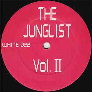 The Junglist - The Junglist Vol. II