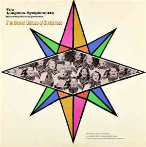 The Longines Symphonette, The Massed Children's Voices From The Choirs Of F ...