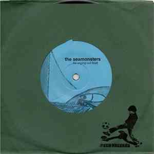 The Seamonsters  - For Crying Out Loud /	Sea Hare
