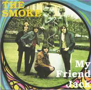 The Smoke - My Friend Jack