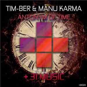 Tim-Ber & Manu Karma - Antonym Of Time