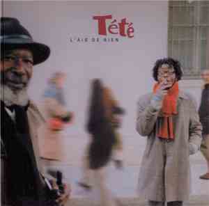 Tété - L'Air De Rien