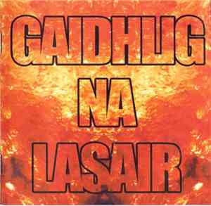 Various - Gaidhlig Na Lasair