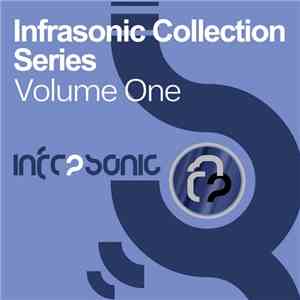 Various - Infrasonic Collection Series Volume One