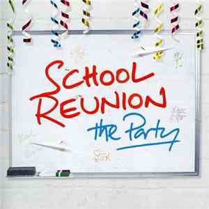 Various - School Reunion - The Party