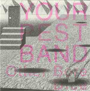 Your Pest Band - Other Bore / Dice