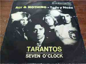 All & Nothing (Todo Y Nada) - Tarantos / Seven O'Clock