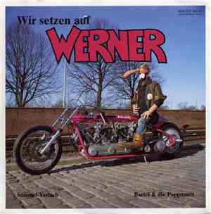 Bartel & Die Pappnasen - Wir Setzen Auf Werner