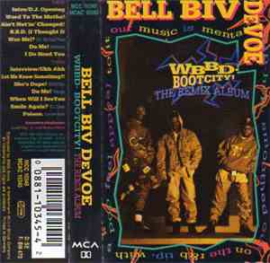 Bell Biv Devoe - WBBD - Bootcity! (The Remix Album)
