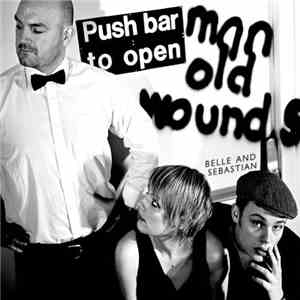 Belle & Sebastian - Push Barman To Open Old Wounds