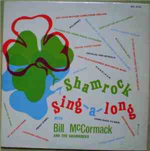 Bill McCormack  And  The Shamrocks  - Shamrock Sing-A-Long