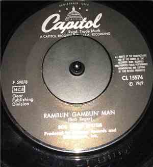 Bob Seger System - Ramblin' Gamblin' Man / Tales Of Lucy Blue