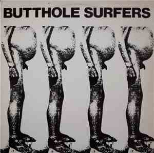 Butthole Surfers - Butthole Surfers