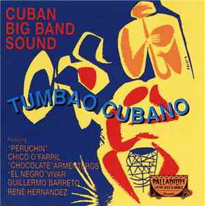 Cuban Big Band Sound - Tumbao Cubano