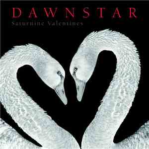 Dawnstar - Saturnine Valentines