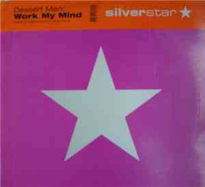 Dessert Men - Work My Mind