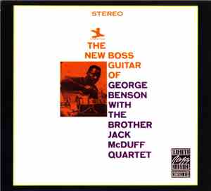 George Benson With The Brother Jack McDuff Quartet - The New Boss Guitar Of George Benson
