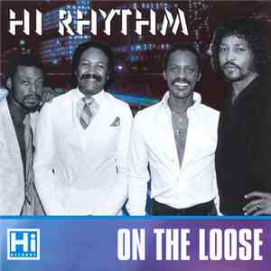 Hi Rhythm - On The Loose
