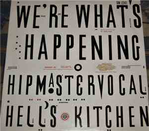 Hip Master Vocal - We're What's Happening