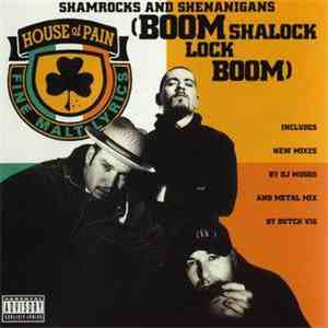 House Of Pain - Shamrocks And Shenanigans (Boom Shalock Lock Boom)