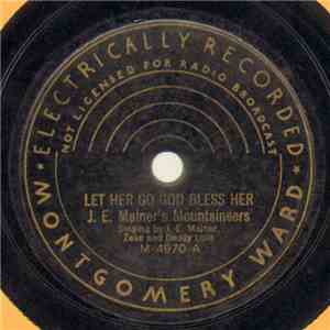 J.E. Mainer's Mountaineers - Let Her Go God Bless Her / New Curly Headed Ba ...