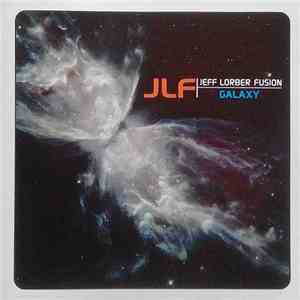 Jeff Lorber Fusion - Galaxy