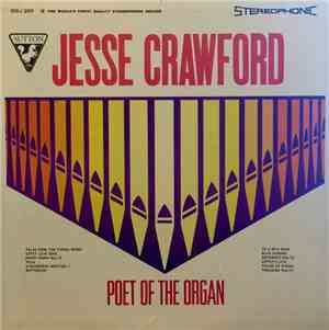 Jesse Crawford - Poet Of The Organ