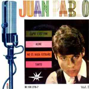 Juan Pablo  - Capri Se Acabó / No Es Nada Extraño / Tanto / Aline