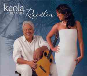 Keola Beamer & Raiatea - Keola Beamer & Raiatea
